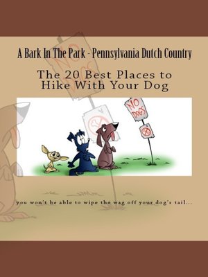 cover image of A Bark In the Park-Pennsylvania Dutch Country